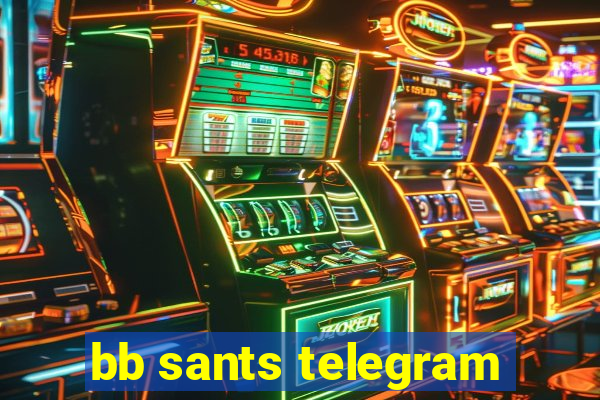 bb sants telegram